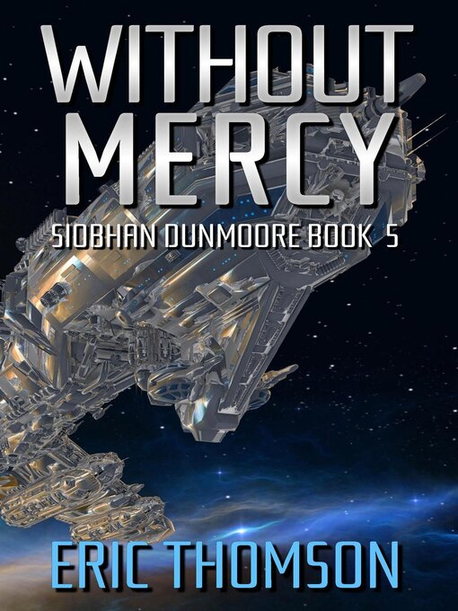 Title details for Without Mercy by Eric Thomson - Available